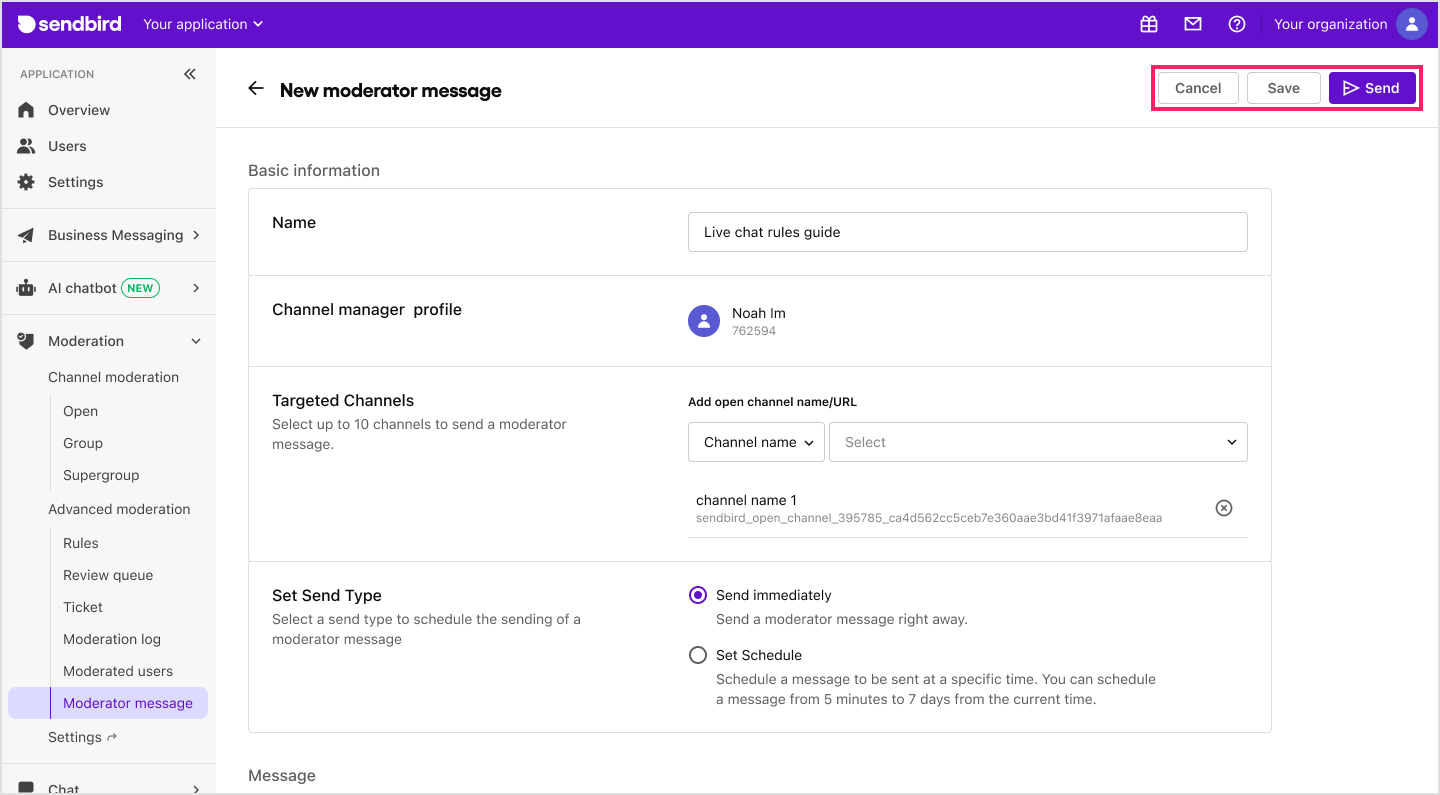 image|Dashboard screen showing the moderator messages with the save and send CTAs highlighted.