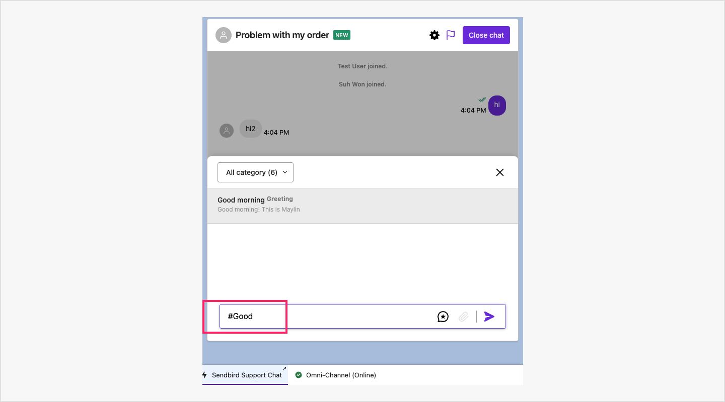 image|A screenshot of Sendbird Chat Panel using hashtag as a shortcut for canned response.
